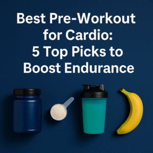 Best Pre-workout for Cardio including supplement container, scoop of powder, shaker bottle, and banana on a clean background